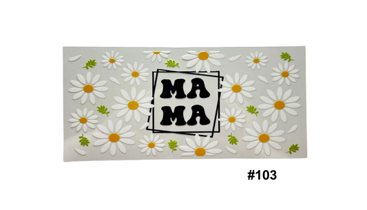 Black Daisy Mama 16oz Cup Wrap